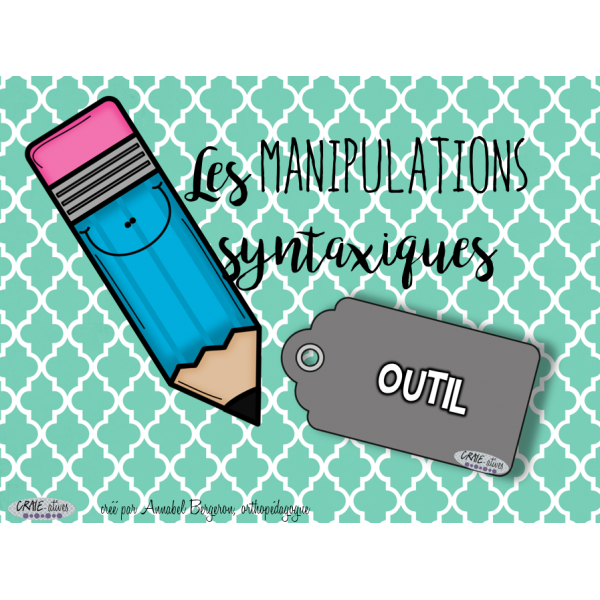 Phrase - Manipulations syntaxiques